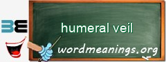 WordMeaning blackboard for humeral veil